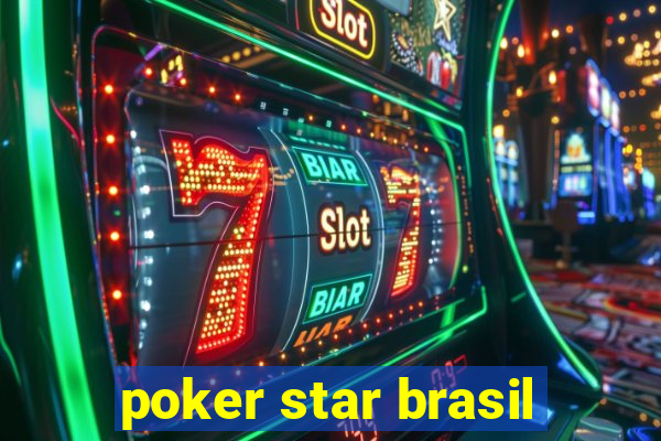 poker star brasil